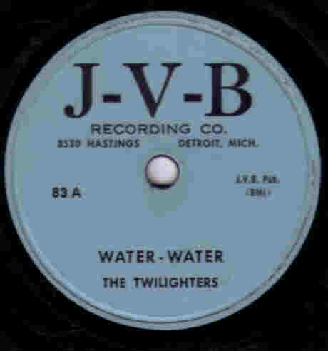 The Twilighters "Water Water"