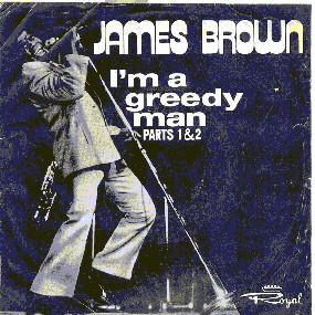James Brown Greedy Man front